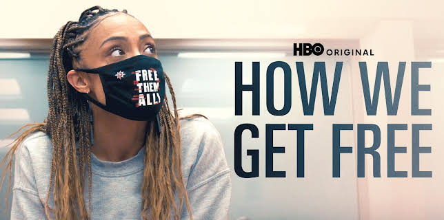 How We Get Free (2023)