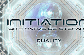 Initiation: Duality