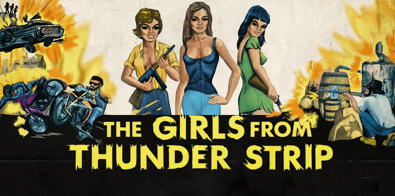 The Girls From Thunder Strip (1970)