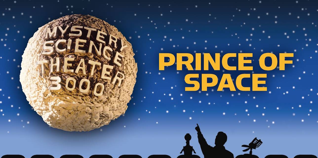 MST3K: Prince Of Space (1997)