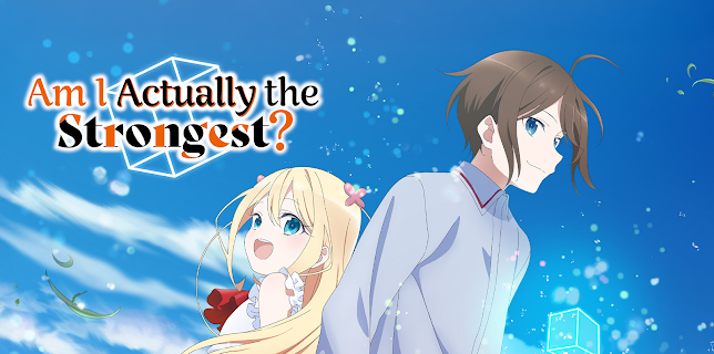 Am I Actually the Strongest?