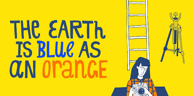 The Earth is Blue as an Orange (2022)