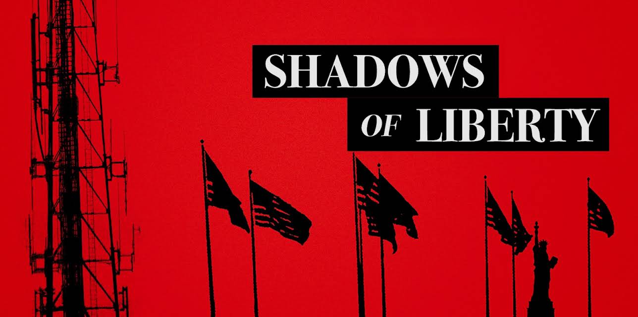 Shadows Of Liberty (2013)