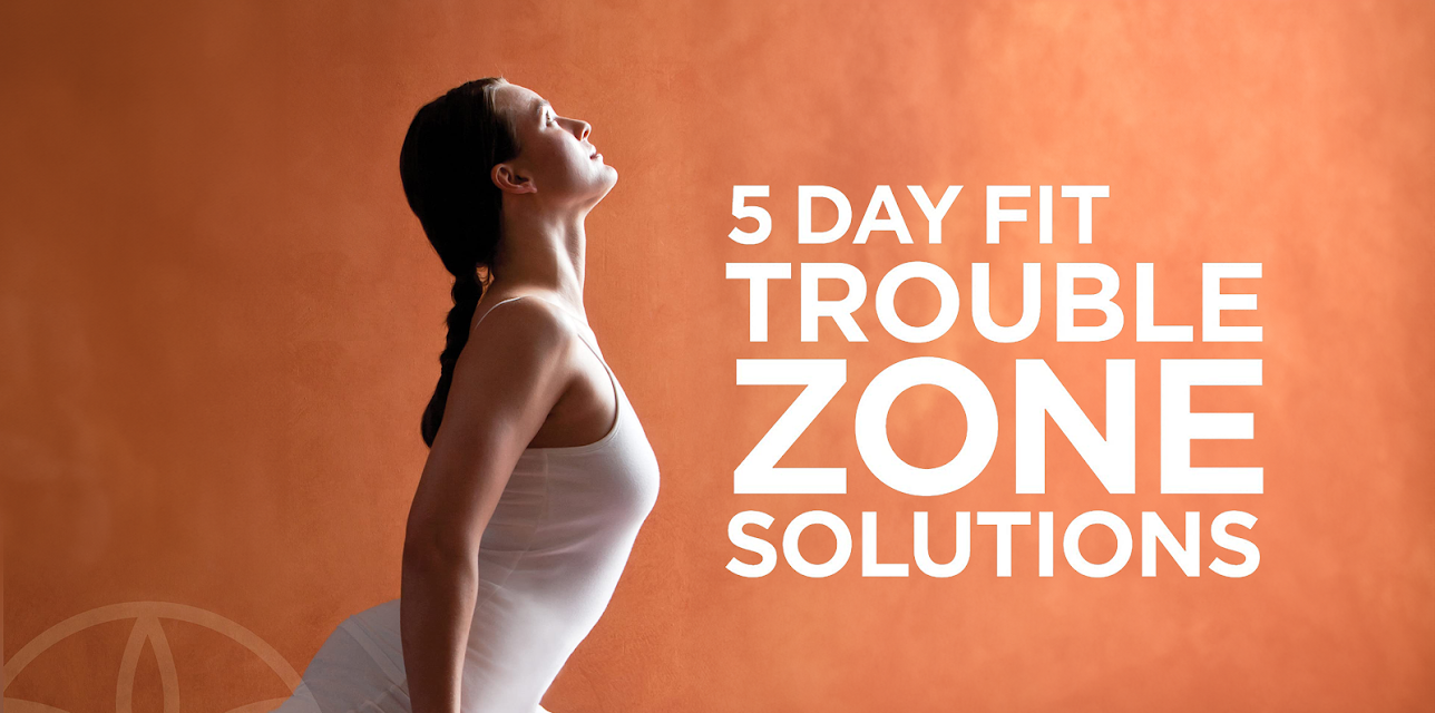 Gaiam: 5 Day Fit Trouble Zone Solutions Season 1
