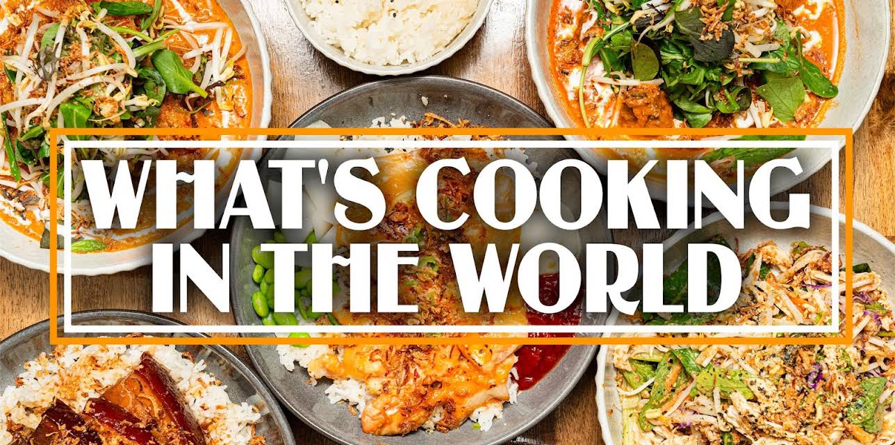 What's Cooking in the World?