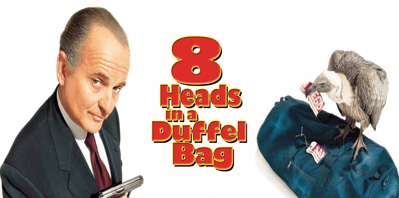 8 Heads in a Duffel Bag (1997)