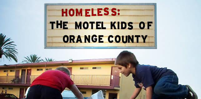 Homeless: The Motel Kids of Orange County (2010)