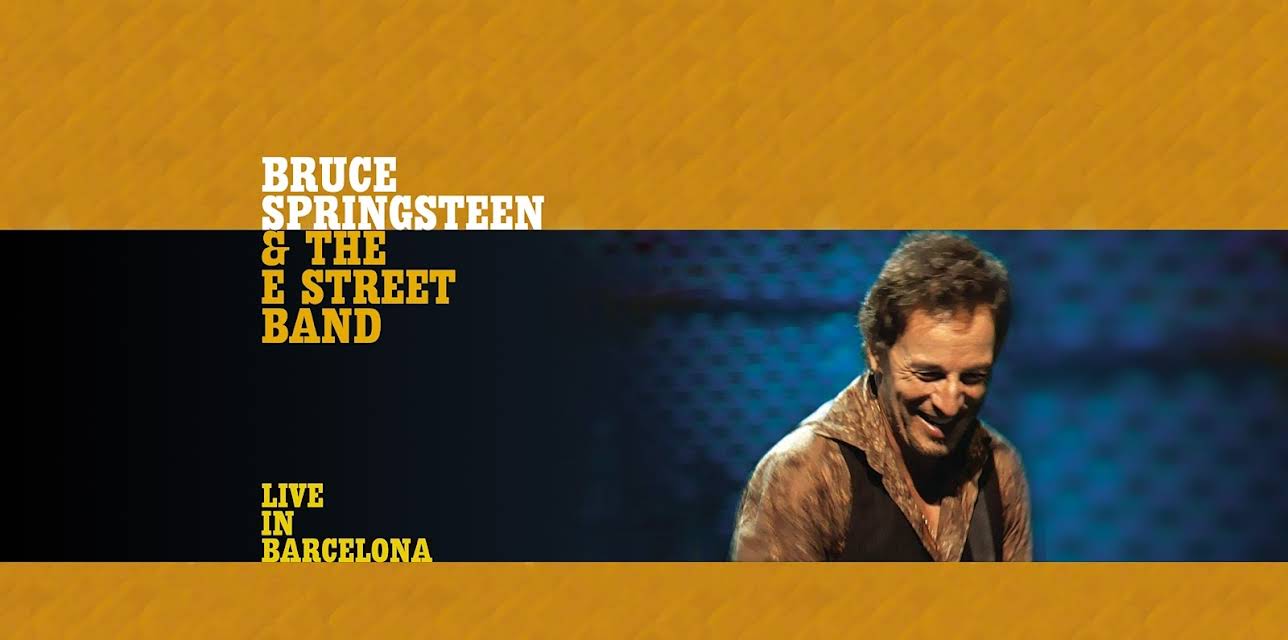 Bruce Springsteen: Live In Barcelona (2003)