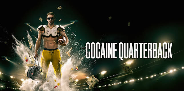 Cocaine Quarterback: Signal-Caller for the Cartel
