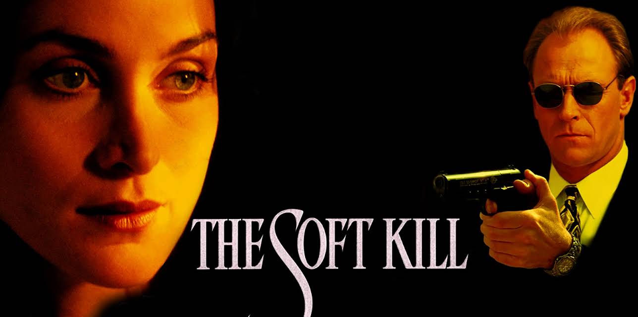 Soft Kill (1994)