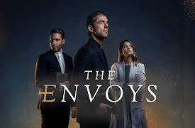 The Envoys Season 1: Walk With Your Eyes Wide Open