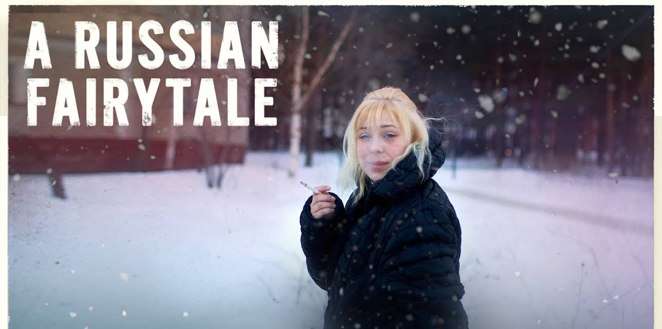 A Russian Fairytale (2017)