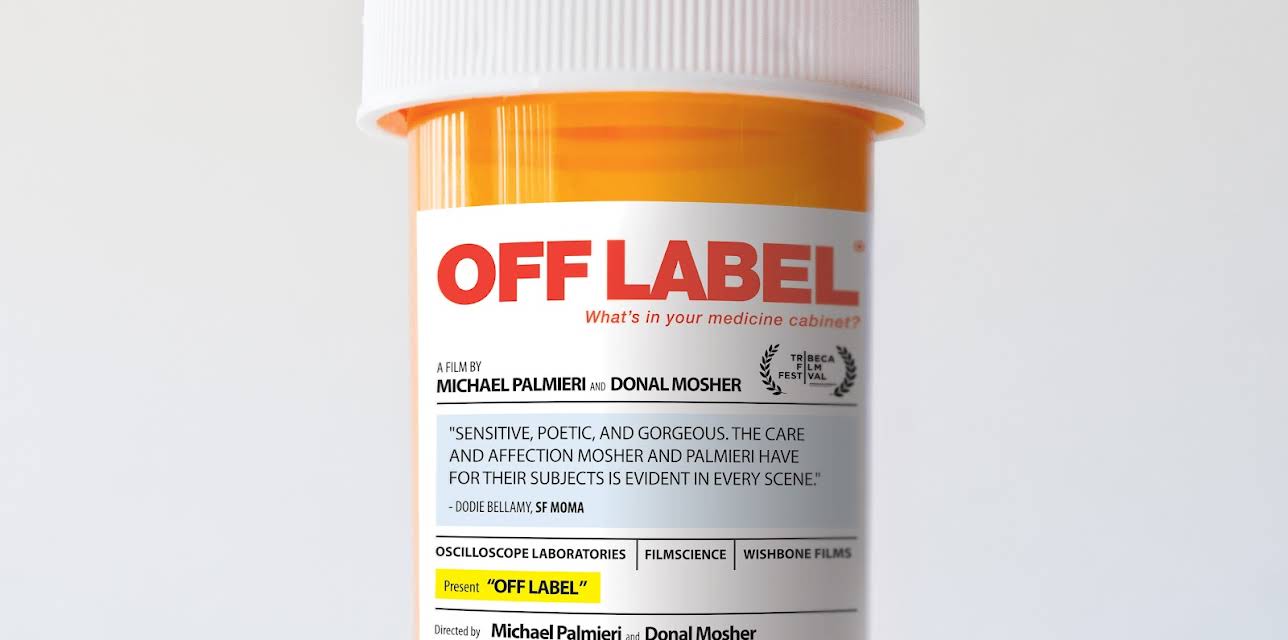 Off Label (2013)