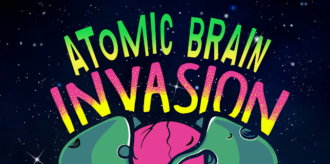 Atomic Brain Invasion (2022)