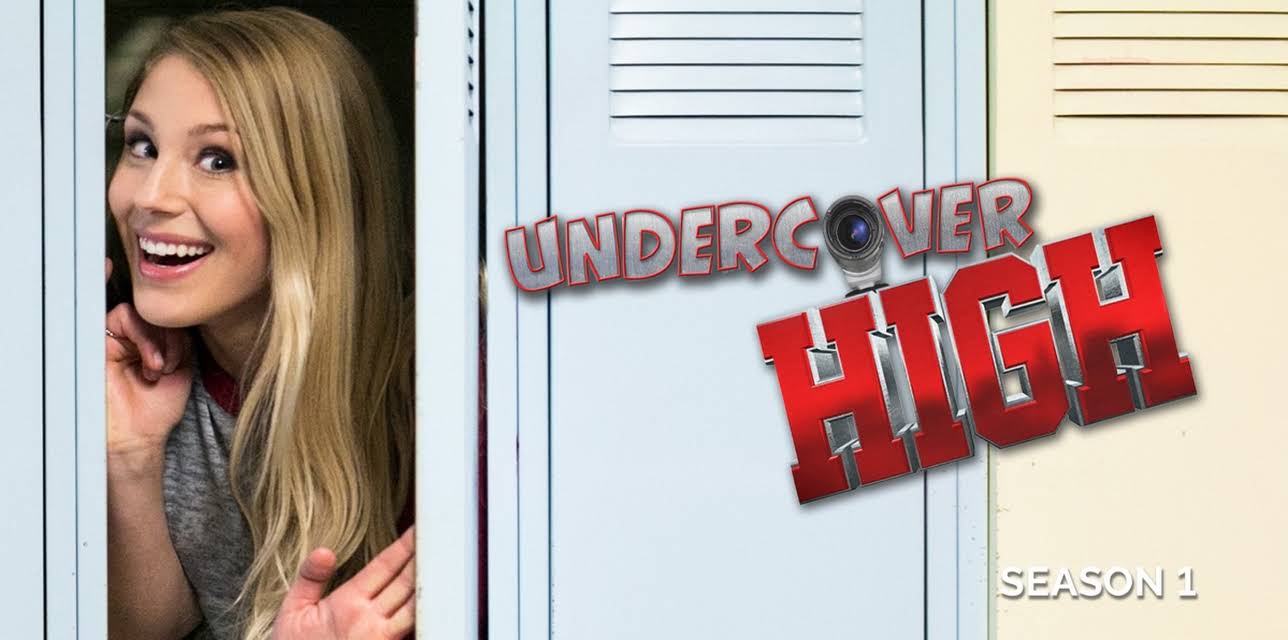 Undercover High