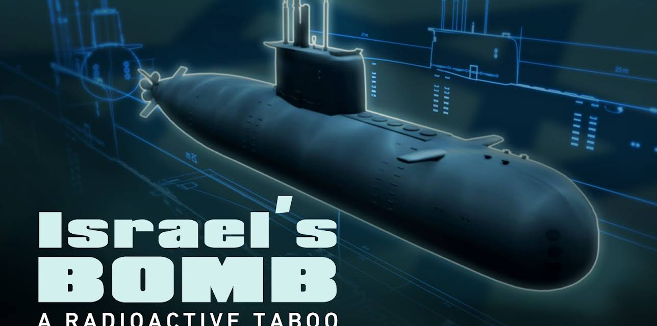 Israel's Bomb - A Radioactive Taboo (2016)