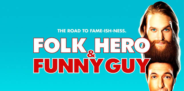 Folk Hero and Funny Guy (2017)