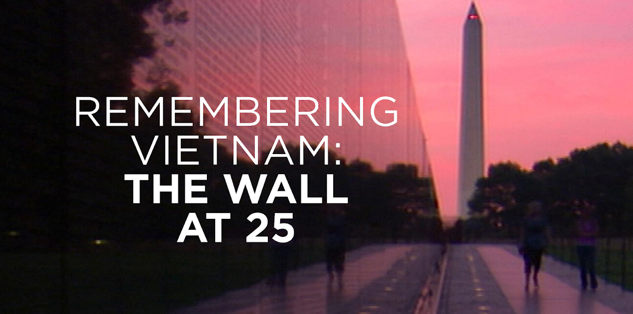 Remembering Vietnam: The Wall at 25 (2007)