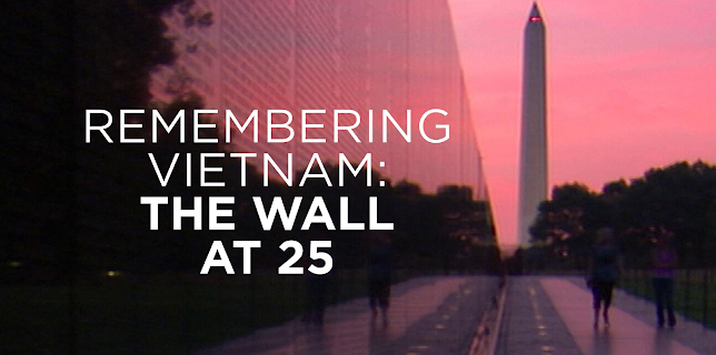 Remembering Vietnam: The Wall at 25 (2007)