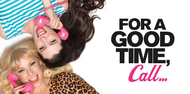 For A Good Time, Call... (2012)