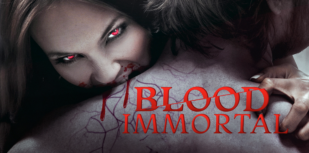 Blood Immortal (2019)