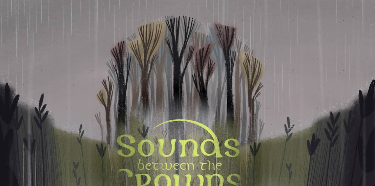 Sounds Between the Crowns (2020)