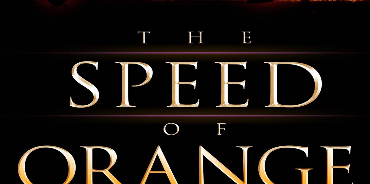 The Speed of Orange (2014)