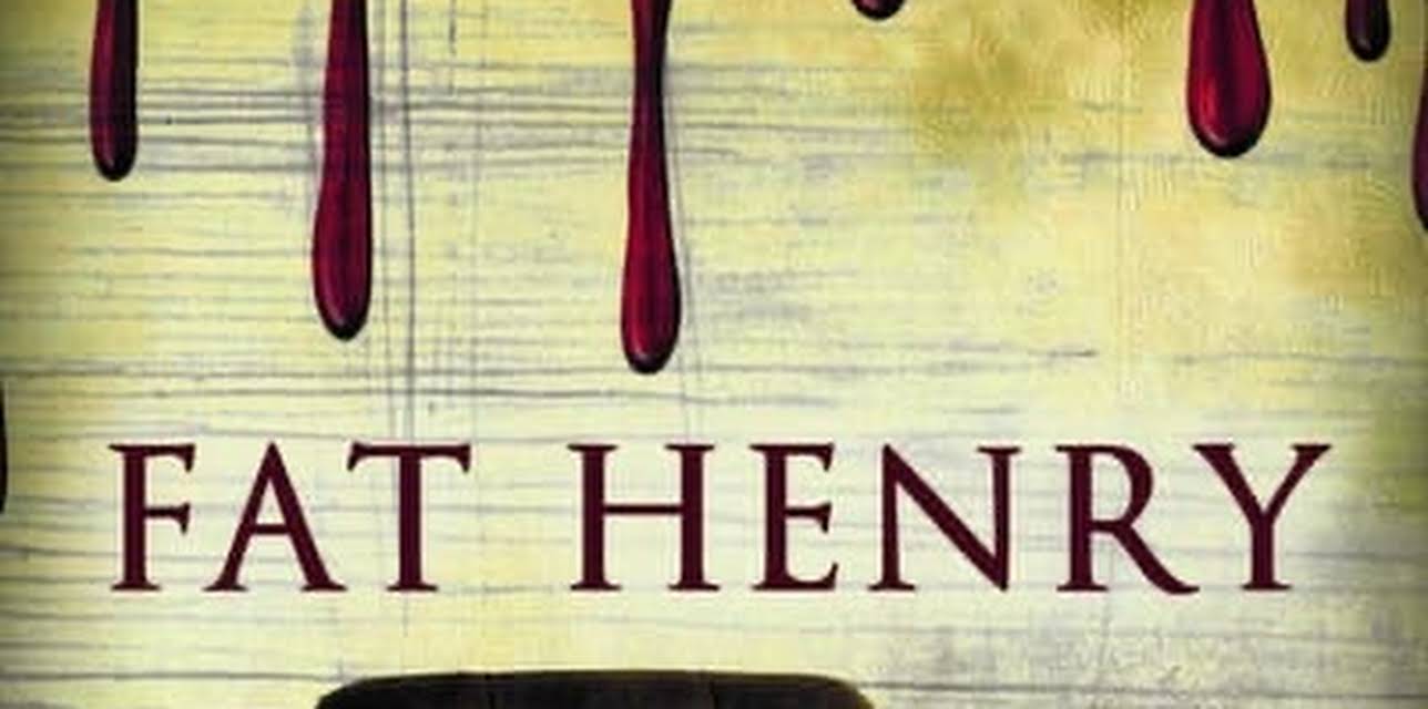 Fat Henry (2019)