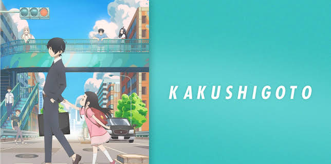 Kakushigoto: Season 1