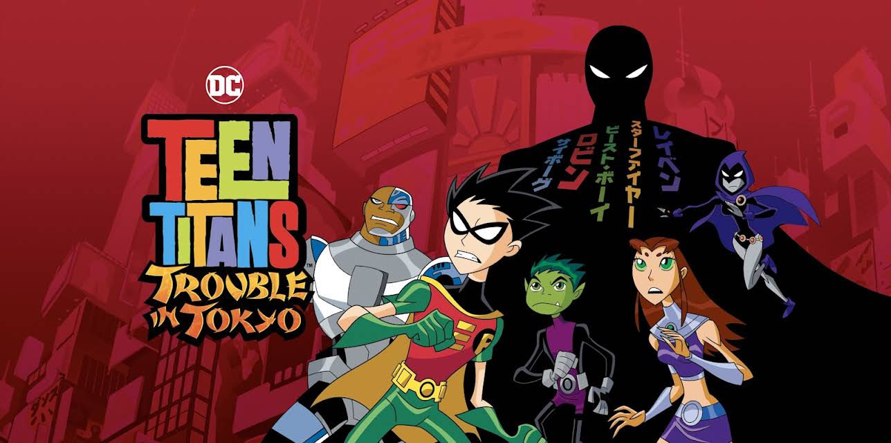 Teen Titans: Trouble in Tokyo (2006)