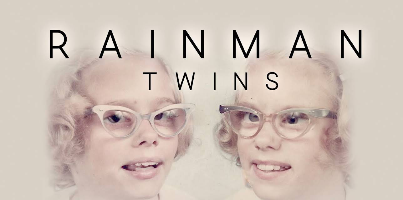 Rainman Twins (2008)