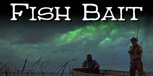 Fish Bait (2009)