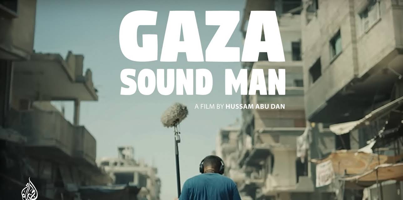Gaza Sound Man (2025)