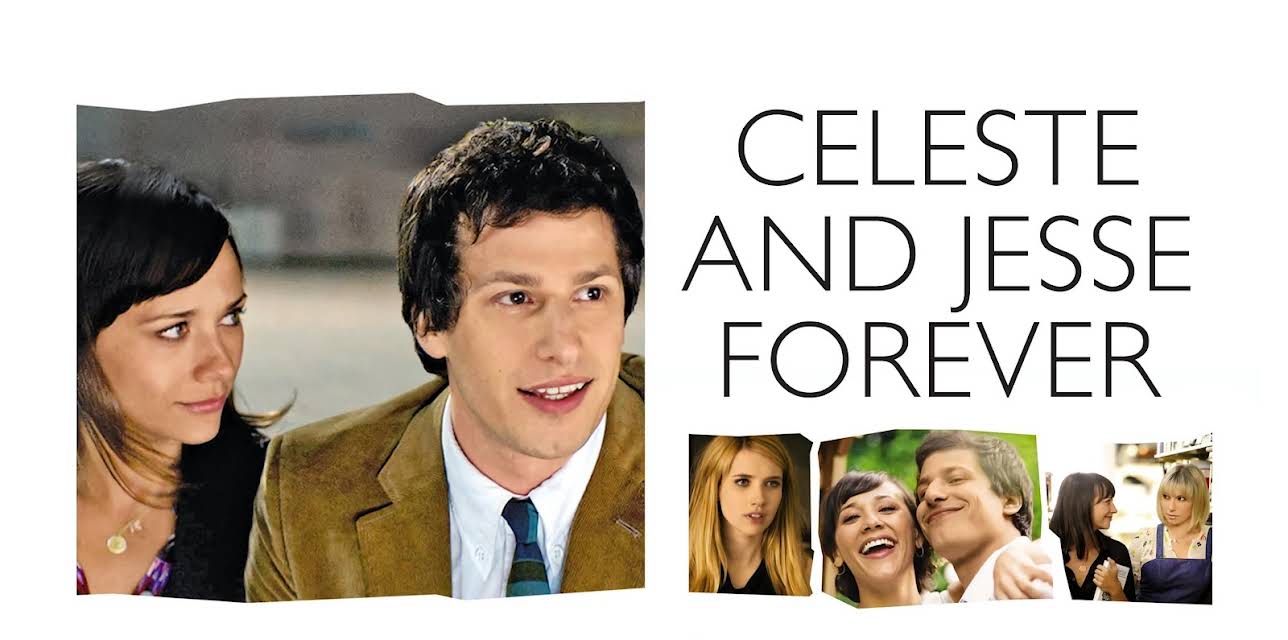Celeste and Jesse Forever (2012)