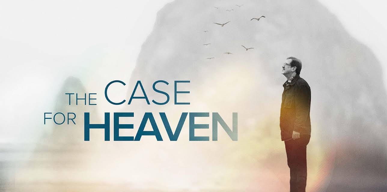 The Case For Heaven (2022)