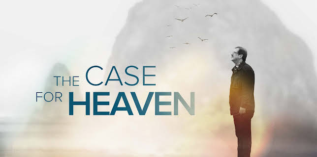The Case For Heaven (2022)