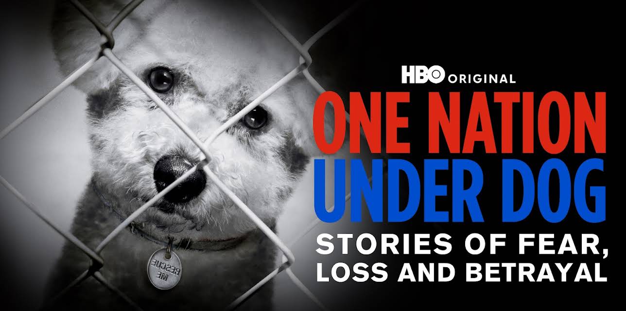 One Nation Under Dog: Stories of Fear, Loss & Betrayal (2012)