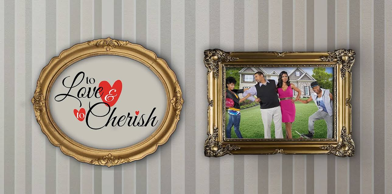 To Love and to Cherish (2012)