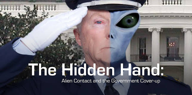 The Hidden Hand: Alien Contact and the Government Cover-Up (2013)