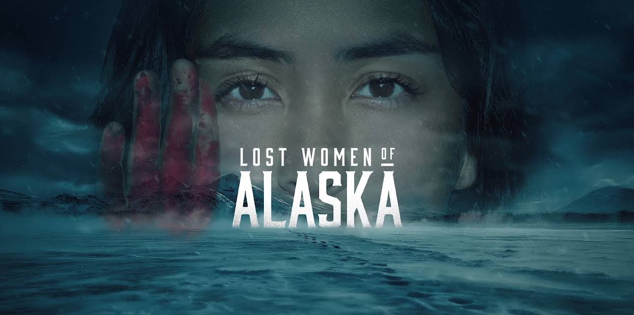 Lost Women of Alaska