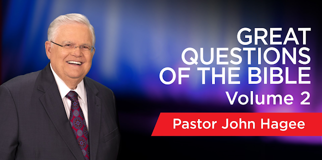 Great Questions of the Bible Volume 2 with John Hagee