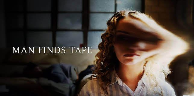 Man Finds Tape (2025)