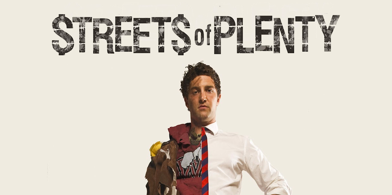 Streets of Plenty (2010)