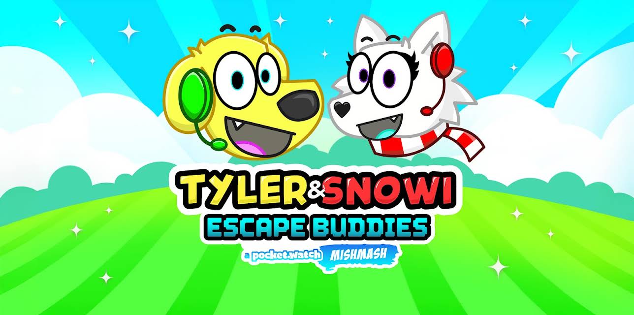 Tyler & Snowi Escape Buddies: a pocket.watch mishmash