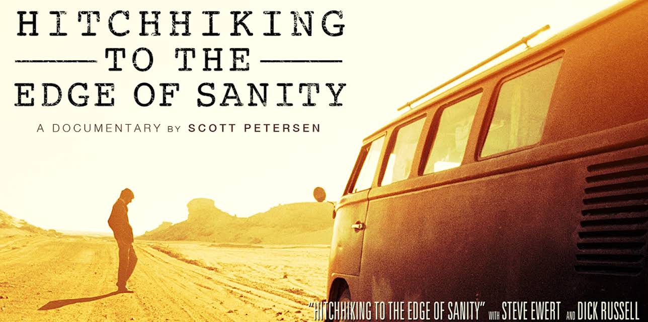 Hitchhiking to the Edge of Sanity (2020)