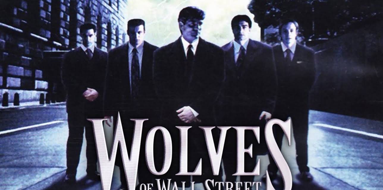 Wolves of Wall Street (2002)