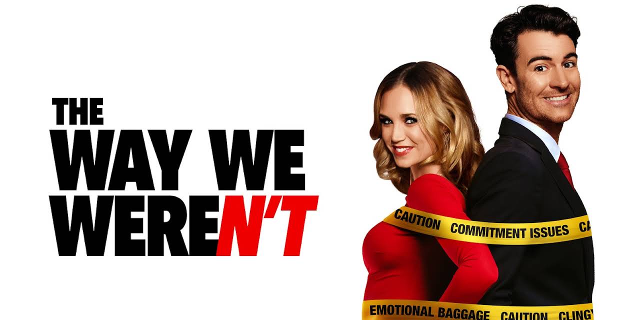 The Way We Weren't (2019)