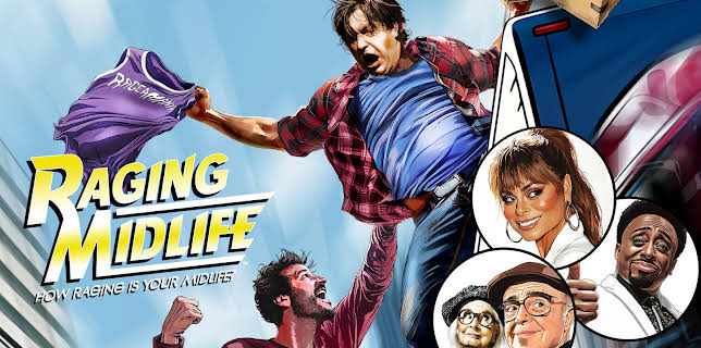Raging Midlife (2025)