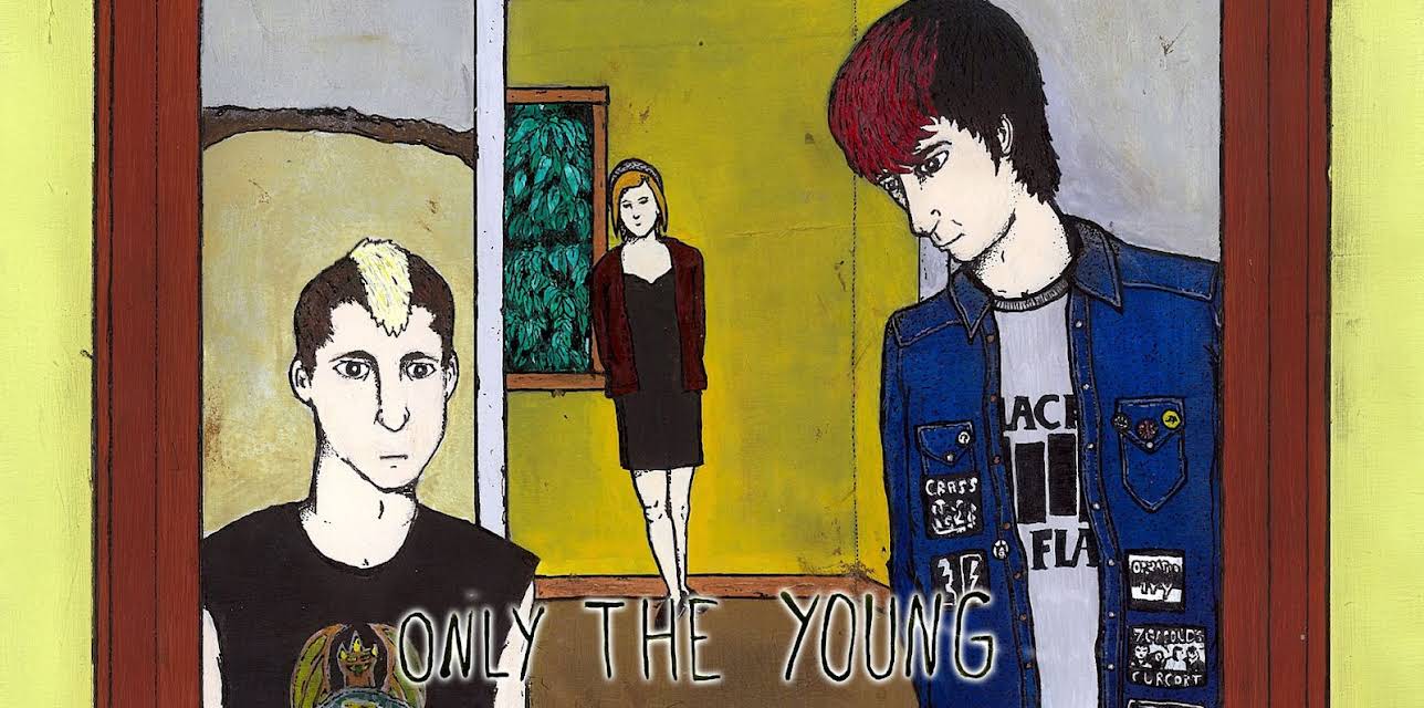 Only The Young (2012)