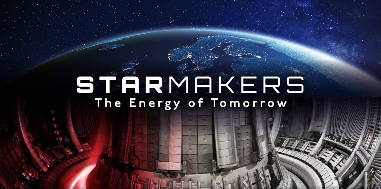 STARMAKERS: The Energy of Tomorrow (2026)